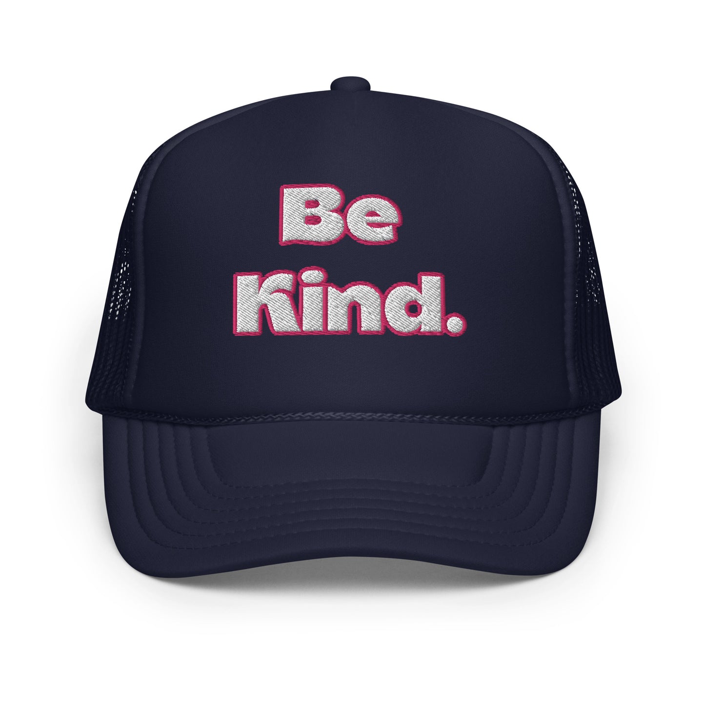 Be Kind. Trucker hat