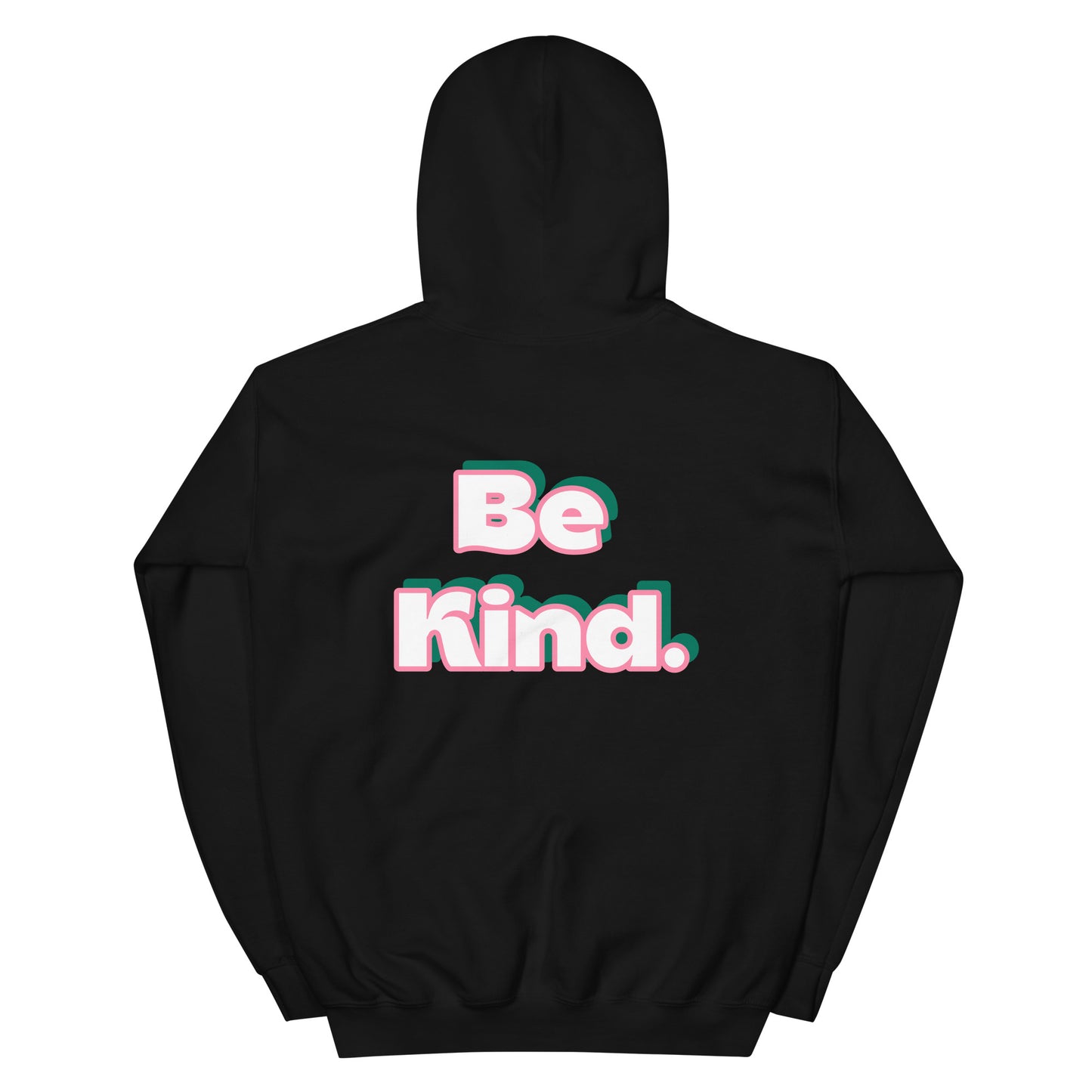 Be Kind hoodie