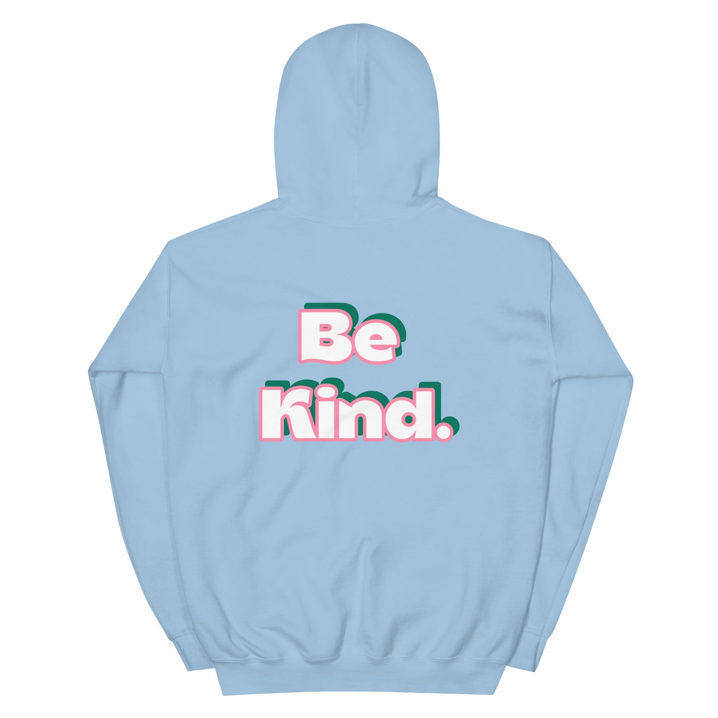 Be Kind hoodie