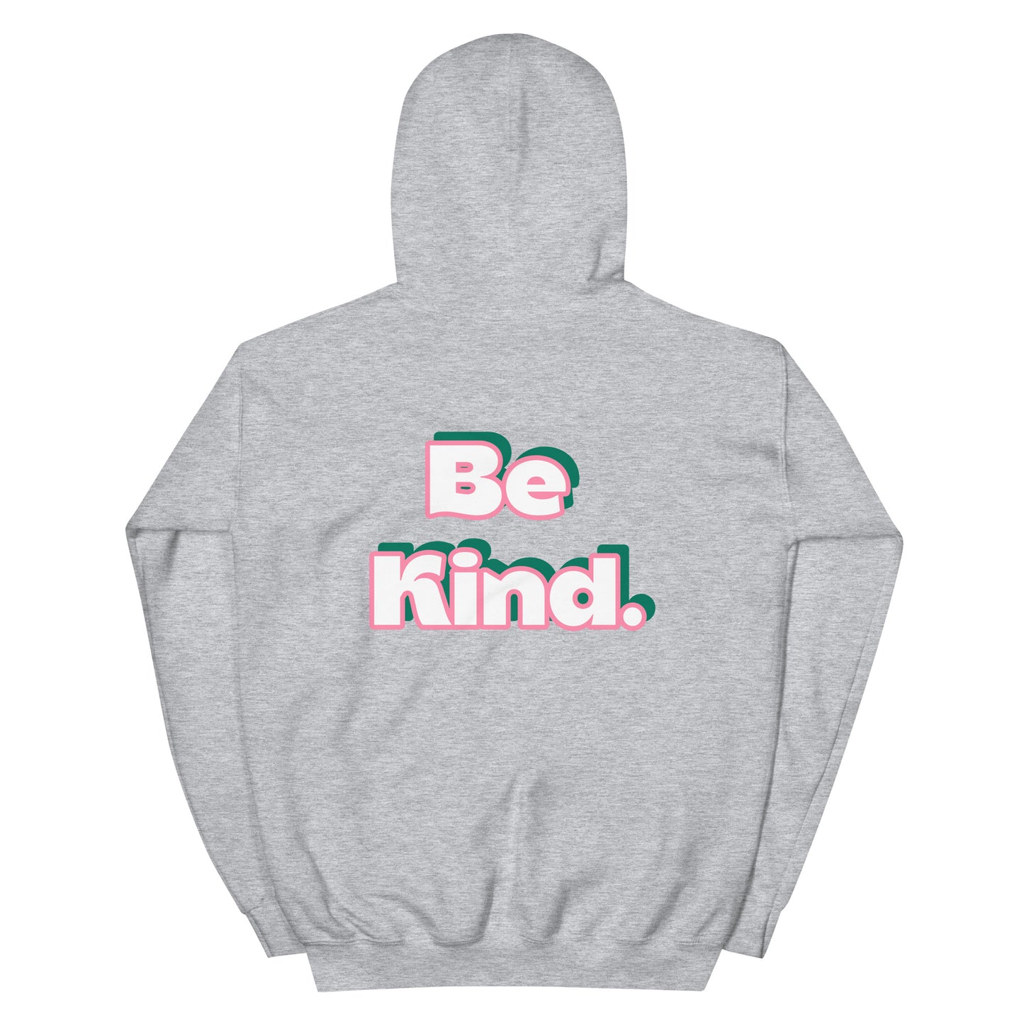 Be Kind hoodie