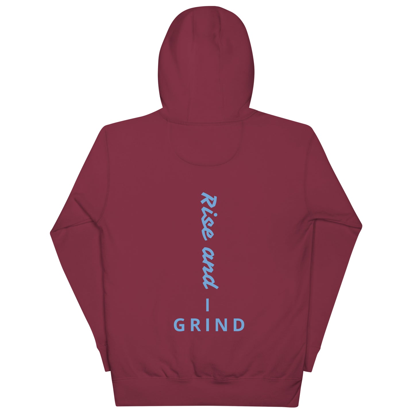 Rise and grind Hoodie